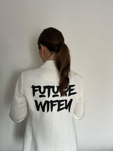 Future Wifey bridal blazer
